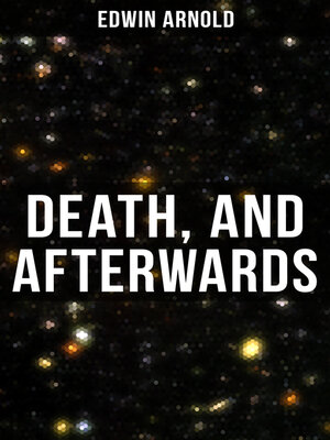 cover image of Death, and Afterwards